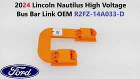 R2fz-14a033-d Audi 2024 Lincoln Nautilus High Voltage Bus Bar Link Oem