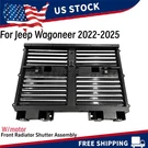 For 2022-2025 Jeep Wagoneer W/motor 68425775AC Front Radiator Shutter Assembly. Fixed Price $239.00.