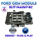 Rebuilt 5L1T-14A067-BC Ford Expedition Lincoln Navigator Fuse Box Relay Unit. Fixed Price $289.99.