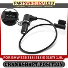 Crankshaft Position Sensor For Bmw E36 318IS 318TI 1996-1999 Z3 96-98 1.9L. Fixed Price $16.99.