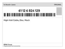 Genuine Bmw High-volt Cable, Elec. Mach 61-12-6-824-129 New. Fixed Price $712.41.