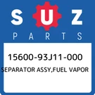 15600-93J11-000 Suzuki Separator Assy,fuel Vapor 1560093J11000, New Genuine Oem. Fixed Price $1027.40.
