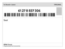 Genuine Bmw Seal 61-27-8-837-306 New. Fixed Price $103.02.