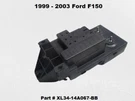 XL34-14A067-BB 1999 To 2003 Ford F150 Engine Relay Junction Fuse Box Oem. Fixed Price $99.00.