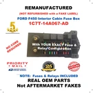 Reman 1C7T-14A067-AD 2000 Ford F450 Interior Cabin Box W Fuses & Relays. Fixed Price $329.99.