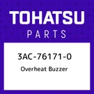 3AC-76171-0 Tohatsu Overheat Buzzer 3AC761710, New Genuine Oem Part. Fixed Price $53.53.