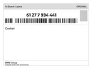 Genuine Bmw Gasket 61-27-7-934-441 New. Fixed Price $34.02.