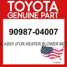 Toyota Genuine 90987-04007 Relay Assy (for Heater Blower Motor) Oem 9098704007. Fixed Price $42.06.