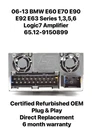 06-13 Bmw E60 E90 E92 E63 LOGIC7 Amplifier 65.12-9150899 Reman Warranty. Fixed Price $174.89.