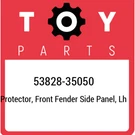 53828-35050 Toyota Protector, Front Fender Side Panel, Lh 5382835050, New Genuin. Fixed Price $60.85.