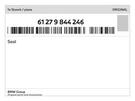 Genuine Bmw Seal 61-27-9-844-246 New. Fixed Price $561.11.