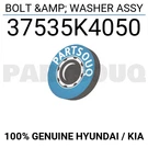 37535K4050 Genuine Hyundai / Kia Bolt & Washer Assy. Fixed Price $5.39.