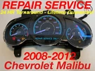 2010 Gm Malibu Instrument Gauge Cluster Repair Service 08 09 11 12. Fixed Price $79.99.